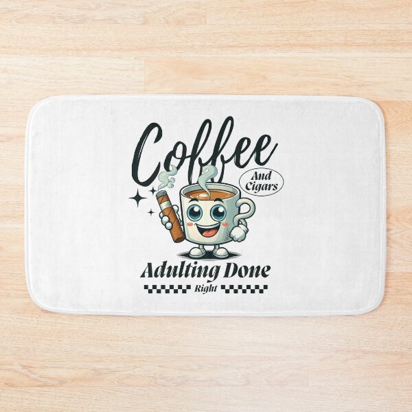 Item preview, Coffee and cigar: adulting done right designed and sold by Peerless-Prime.