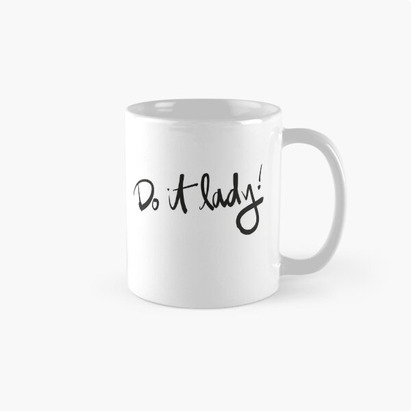 Item preview, Do it lady! designed and sold by coffeeinthevcr.