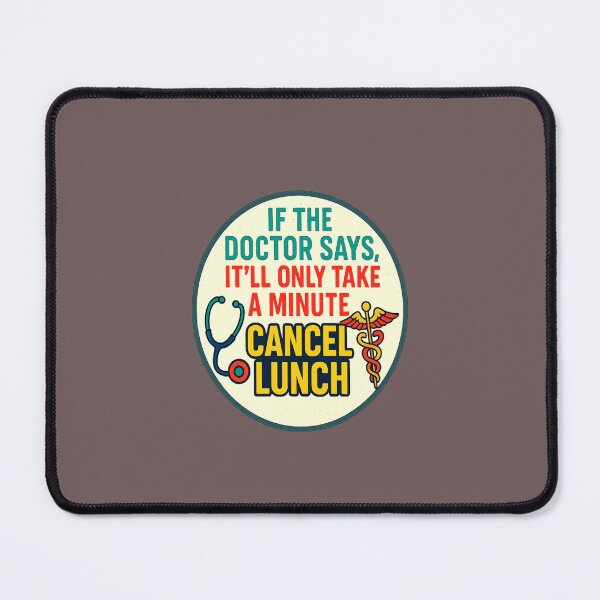 Item preview, When a Nurse Cancels Lunch designed and sold by LaPaz361.