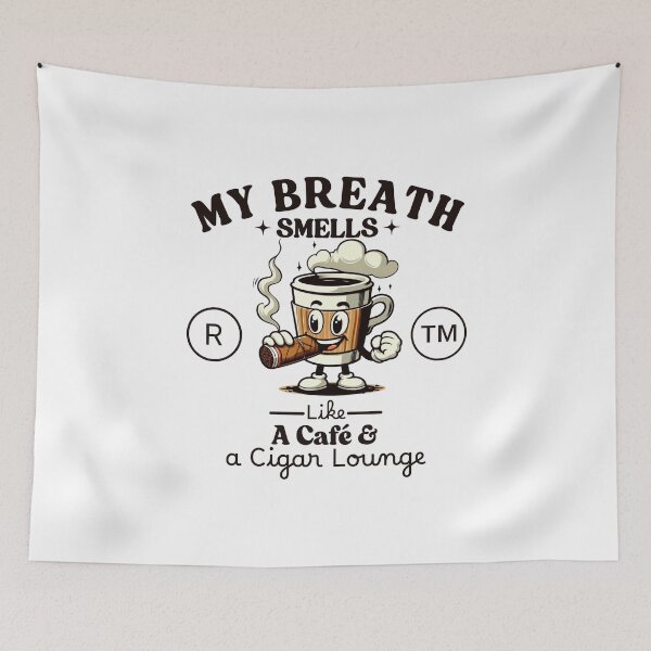 Item preview, My breath smells like a cafe and a cigar lounge designed and sold by Peerless-Prime.