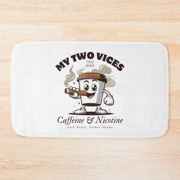 Item preview, My two vices, caffeine and nicotine designed and sold by Peerless-Prime.