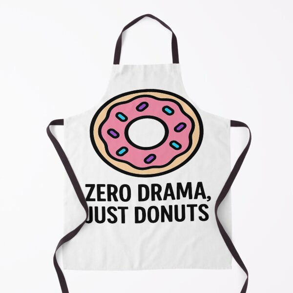 Item preview, Zero drama just donuts designed and sold by edexshop.