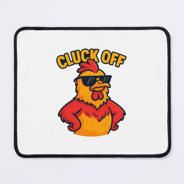 Item preview, Cluck Off Chicken – Funny Bold Animal with Attitude designed and sold by Domci.