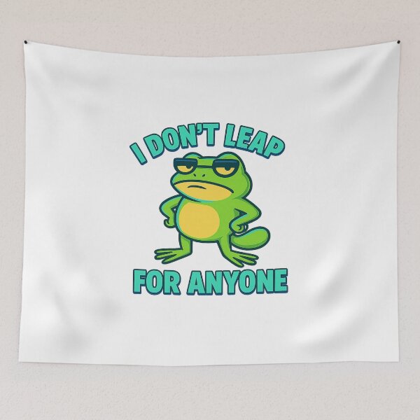 Item preview, Sassy Frog – I Don’t Leap for Anyone Funny Animal Quote designed and sold by Domci.