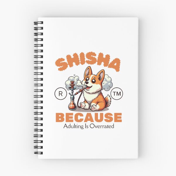 Item preview, Shisha because adulting is overrated designed and sold by Peerless-Prime.
