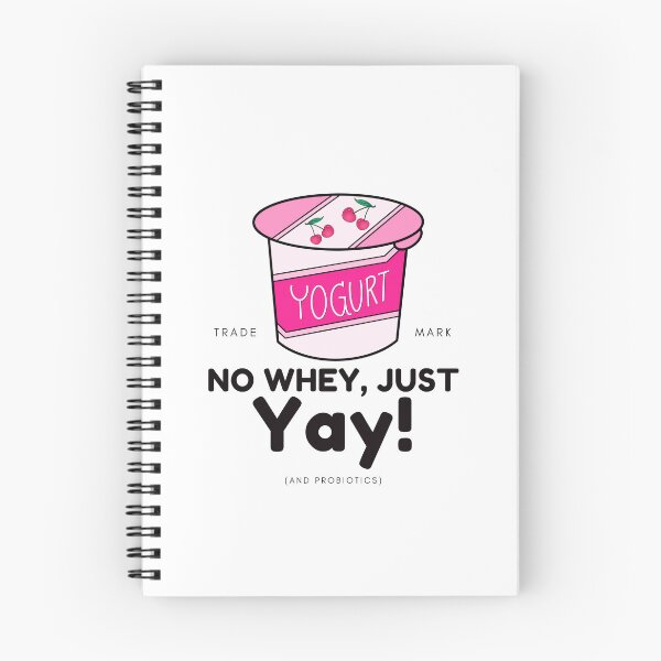 Item preview, No whey, just Yay! designed and sold by Peerless-Prime.
