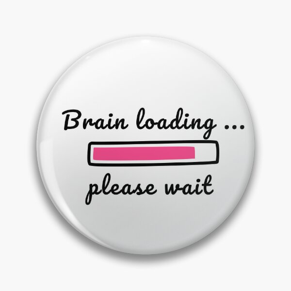 Item preview, brain loading quote designed and sold by seagull haus.
