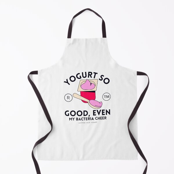 Item preview, Yogurt so good, even my bacteria cheer designed and sold by Peerless-Prime.