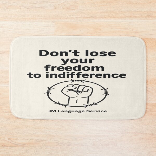 Item preview, Don’t Lose Your Freedom to Indifference – Protest Typography Art designed and sold by JM Language Service.