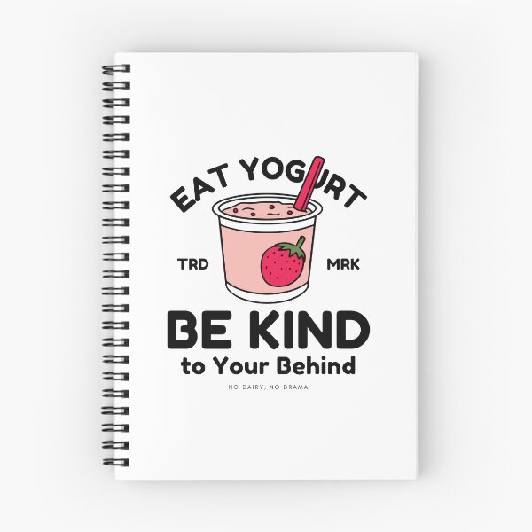 Item preview, Eat yogurt be kind to your behind designed and sold by Peerless-Prime.