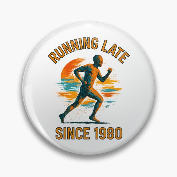 Item preview, Running Late – Since 1980 designed and sold by inkNext.
