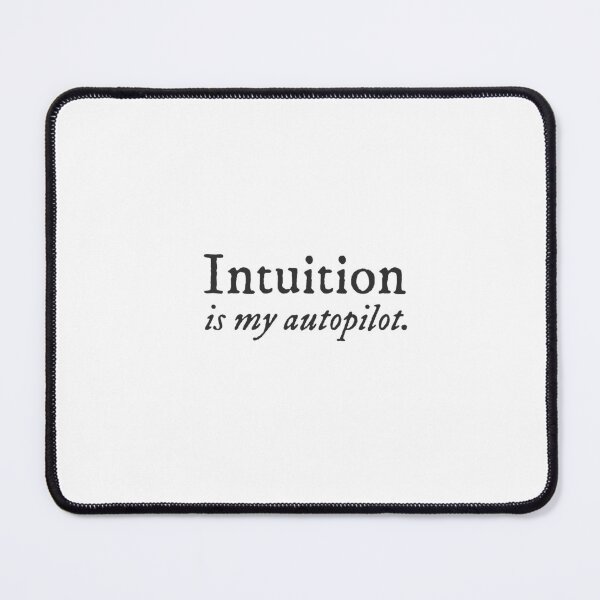 Item preview, Intuition is my autopilot - Spiritual Quirky Witty Funny Cool Minimalist Typography designed and sold by GraTEEtude.