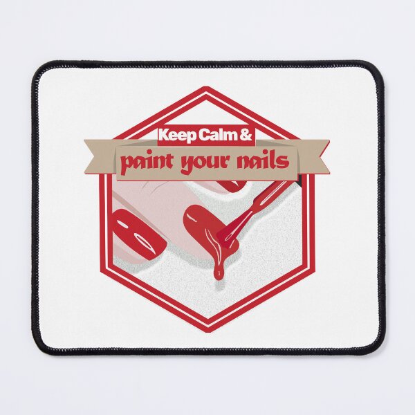 Item preview, Keep Calm and Paint Your Nails – Fun and Stylish Design for Nail Tech designed and sold by ArtsyExplorer.