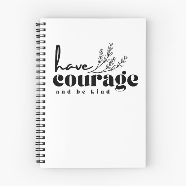 Item preview, Have Courage And Be Kind designed and sold by kaavishehsas.