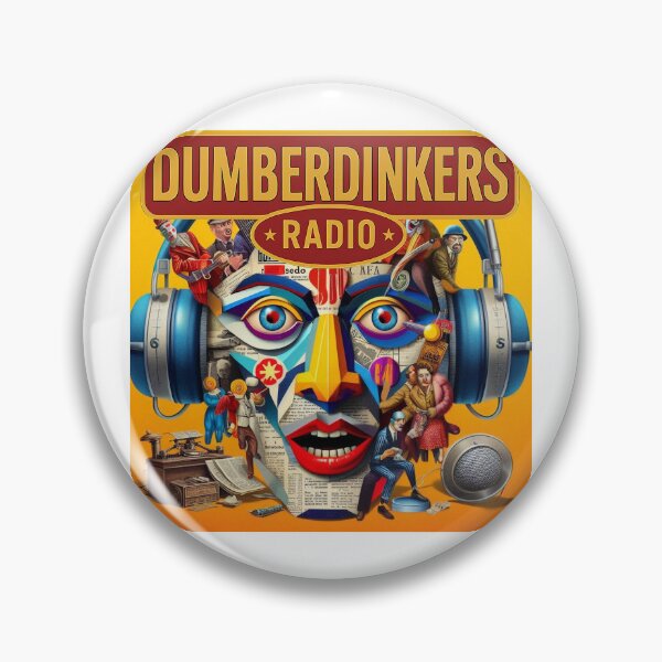 Item preview, DUMBERDINKERS RADIO  designed and sold by BillyBernie.