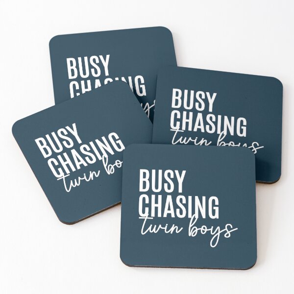 Item preview, Busy Chasing Twin Boys Funny Saying designed and sold by NosandEdgy.