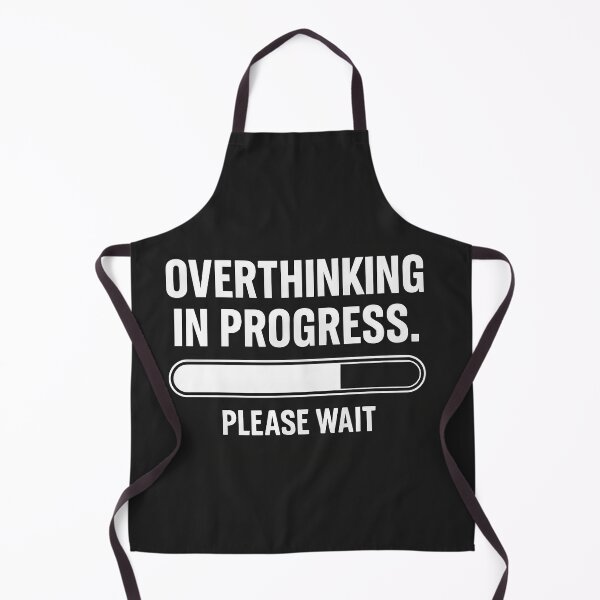 Item preview, Overthinking in Progress – Relatable Mental Health Design designed and sold by Thread Respawn.