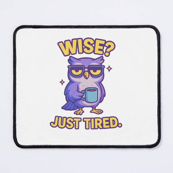 Item preview, Exhausted Owl – Wise? No. Just Tired. Funny Animal Quote designed and sold by Domci.