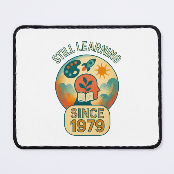 Item preview, Still Learning – Since 1979 designed and sold by inkNext.