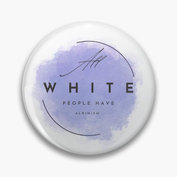 Item preview, All White People Have Albinism: Elegant Lavender Awareness Logo designed and sold by larissa-myrie.