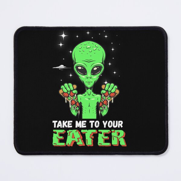 Item preview, Take Me To Your Eater designed and sold by Al’s T-Shirt Barn.