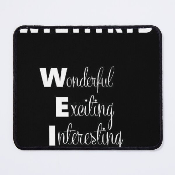 Item preview, I Am Weird – Funny Quirky designed and sold by Italy-Shop.