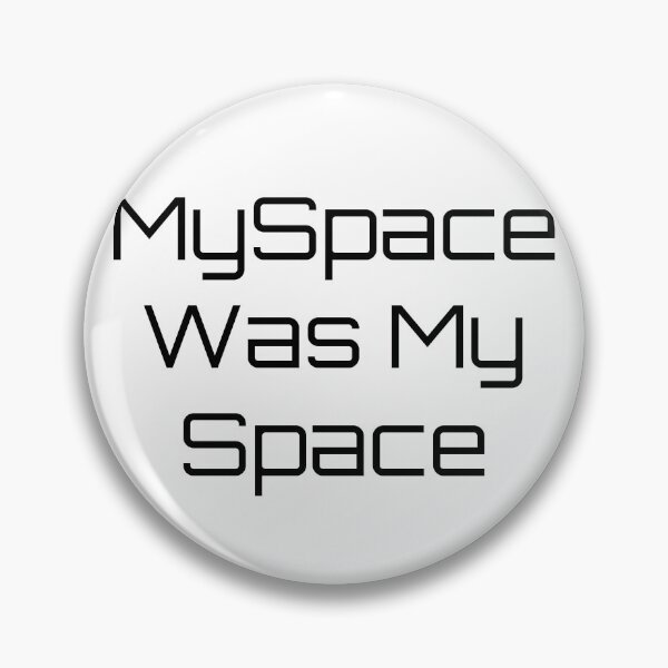 Item preview, MySpace Was My Space designed and sold by Ninjacatoff.