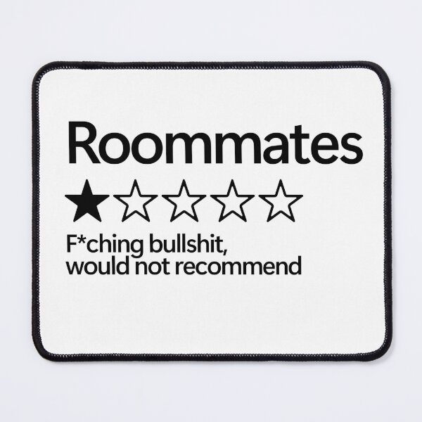 Item preview, Roommates Would Not Recommend designed and sold by shitpostee.