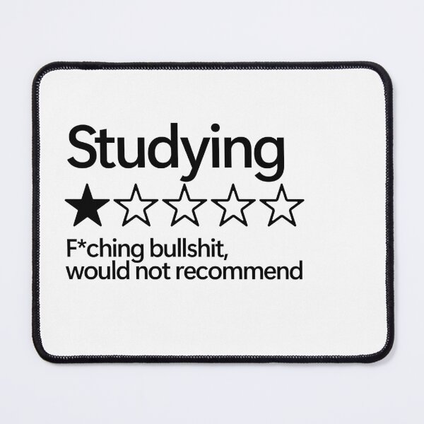 Item preview, Studying Would Not Recommend designed and sold by shitpostee.