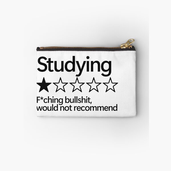 Item preview, Studying Would Not Recommend designed and sold by shitpostee.