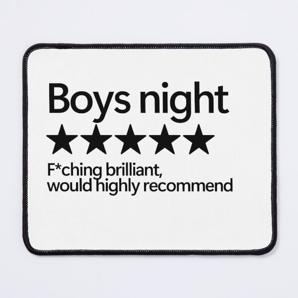 Item preview, Boys Night Would Highly Recommend designed and sold by shitpostee.