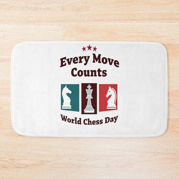 Item preview, Every Move Counts – World Chess Day Tribute designed and sold by HOUCHCREATOR.