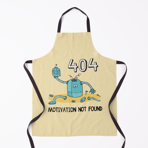 Item preview, 404: Motivation Not Found – Lazy Robot Vibes designed and sold by Wise-Geek.