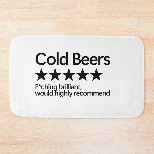Item preview, Cold Beers Would Highly Recommend designed and sold by shitpostee.