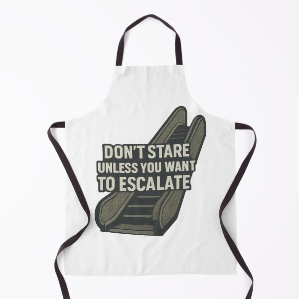 Item preview, Don’t Stare Unless You Want to Escalate | Funny Escalator Wordplay T-ShirtDon’t Stare Unless You Want to Escalate | Funny Escalator Wordplay T-Shirt designed and sold by TeeTimeTreasure.