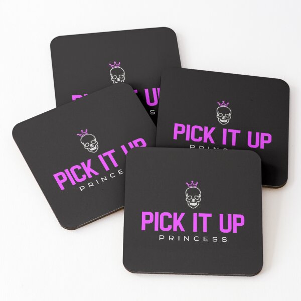 Item preview, Pick it up princess designed and sold by TAP INTO MY BRAIN - Menopause and Strength Humor.