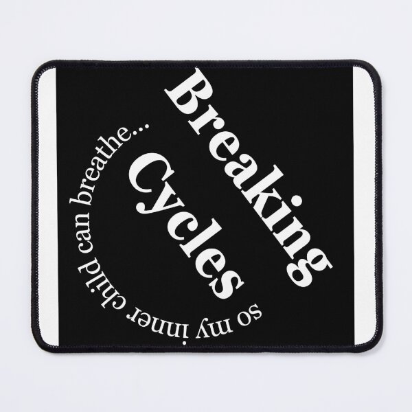 Item preview, Breaking Cycle so my inner child can Breathe designed and sold by Felt & Spoken.