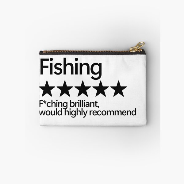 Item preview, Fishing Would Highly Recommend designed and sold by shitpostee.
