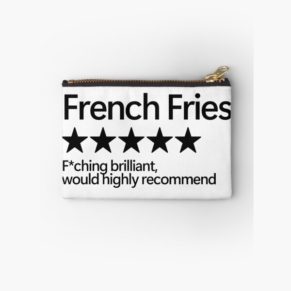 Item preview, French Fries Would Highly Recommend designed and sold by shitpostee.