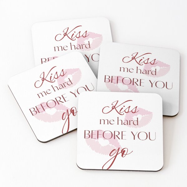 Item preview, Kiss me hard before you go- Lana Del Rey designed and sold by Shoppietoday.
