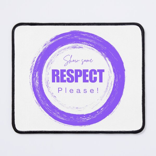 Item preview, Purple Show Some Respect Please designed and sold by Tanya C Smith.