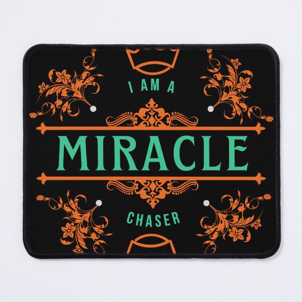 Item preview, Miracle Chaser designed and sold by Mind Empowerment Designs.