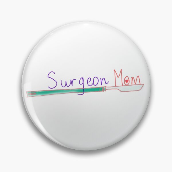 Item preview, Surgeon Mom designed and sold by anastomom.