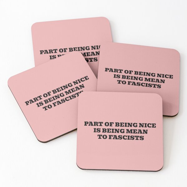 Item preview, Part of Being Nice is Being Mean to Fascists designed and sold by WakeNBake-Tees.