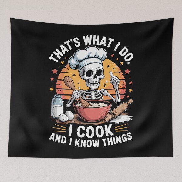 Item preview, Thats What I Do I Cook And Know Things Skeleton Meme Lovers designed and sold by tearbytea.