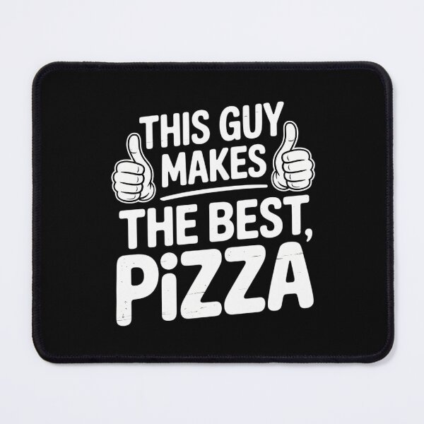 Item preview, This Guy Makes The Best Pizza Funny Food Lover Pizza Baker designed and sold by tearbytea.