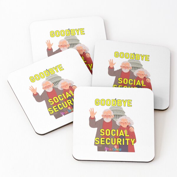 Item preview, Goodbye Social Security designed and sold by SiggyZiggy.