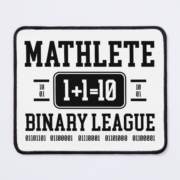 Item preview, Mathlete Binary League – 1+1=10 Nerdy Tech Humor Design designed and sold by EmeraldeaArt.