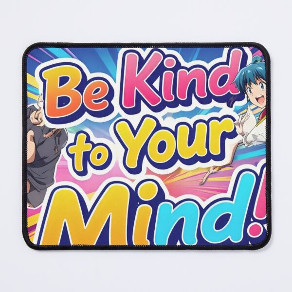 Item preview, Be Kind to Your Mind designed and sold by Siddhaaura.