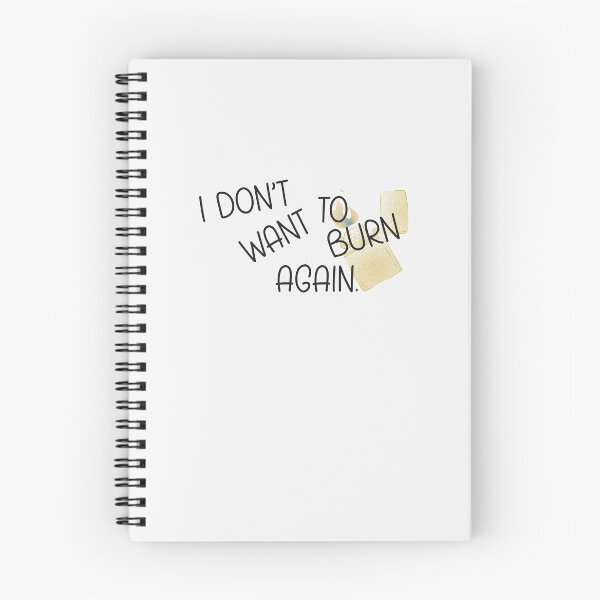 Item preview, I don't want to burn again. | we were liars designed and sold by Pinu92.